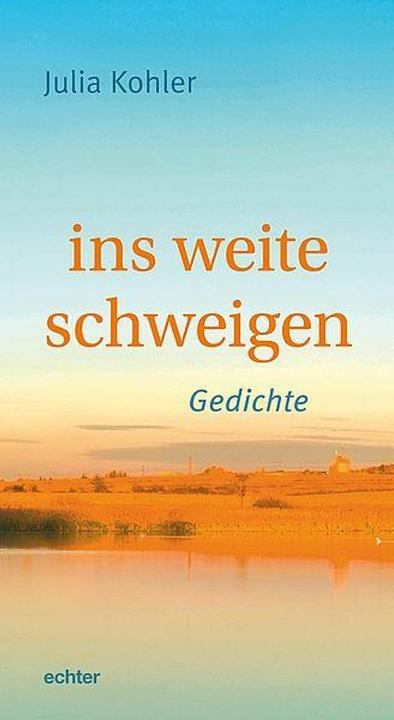 Produktbild Kohler:ins weite schweigen (Deutsch, Julia Kohler, 2024)