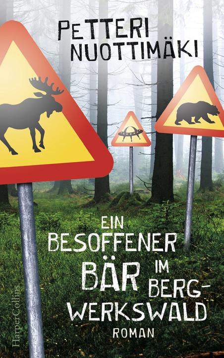 Image du produit Un ours ivre dans la forêt de la mine (Allemand, Petteri Nuottimäki)