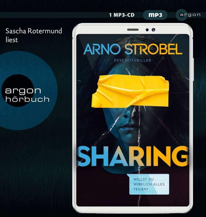 Produktbild Sharing – Willst du wirklich alles teilen? (Arno Strobel, Sascha Rotermund, Deutsch)
