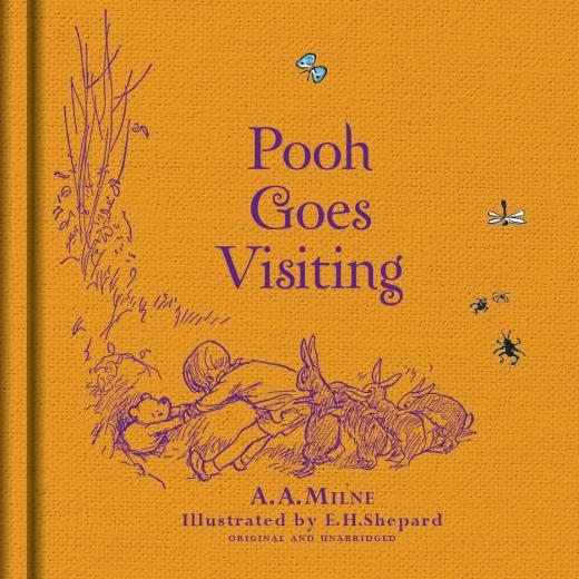 Winnie-the-Pooh. Pooh Goes Visiting (Inglese, A. A. Milne, 2016)