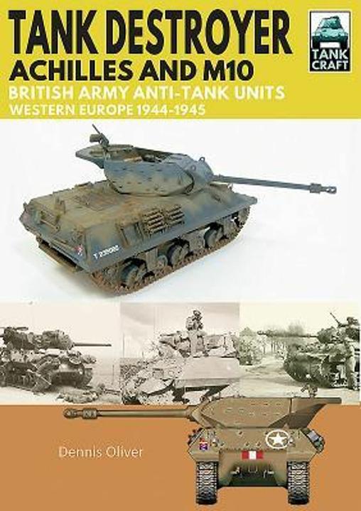 Produktbild Tank Destroyer, Achilles and M10
