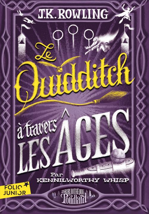 Image du produit Le quidditch à travers les âges (Français, Rowling J. K., 2020)