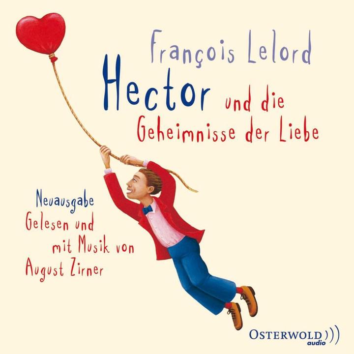 Produktbild Hector und die Geheimnisse der Liebe (François Lelord, Deutsch)