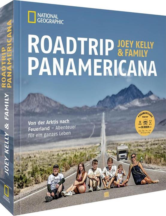Produktbild National Geographic Roadtrip PANAMERICANA (Deutsch, Joey Kelly & Family, 2024)