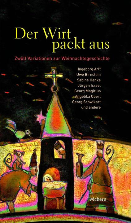 Produktbild Der Wirt packt aus (Deutsch, Uwe Birnstein, Ingeborg Arlt, Georg Magirius, Jürgen Israel, Sabine Henke, Ulrich Haag, Amet Bick, Viktoria Fleck, Georg Schwikart, Sibylle Sterzik, Johanna Friese, Angelika Obert, 2016)