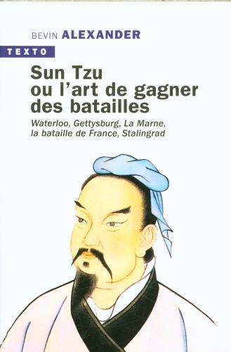 Produktbild Sun Tzu ou L'art de gagner des batailles (Französisch, Alexander Bevin, 2024)