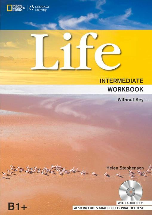 Produktbild National Geographic Life Intermediate: Workbook without Key plus Audio CD (Englisch, Helen Stephenson, Paul Dummett, John Hughes, 2014)