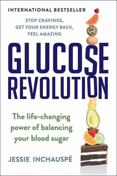 Glucose Revolution (Inglese, Jessie Inchauspe, 2023)