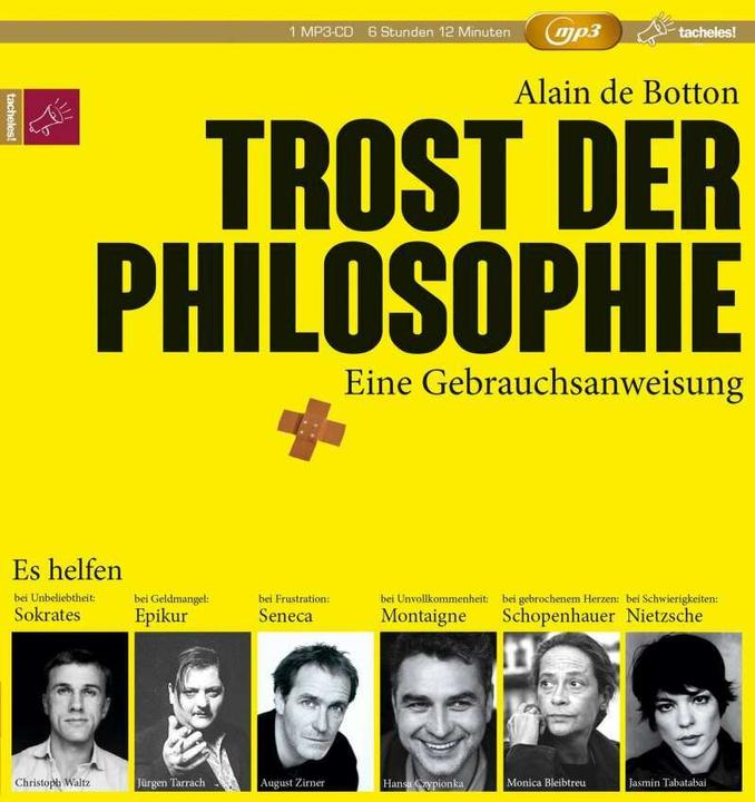 Produktbild Trost der Philosophie (August Zirner, Silvia Morawetz, Alain de Botton, Monica Bleibtreu, Jürgen Tarrach, Hansa Czypionka, Christoph Waltz, Deutsch)