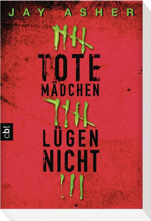 Produktbild Tote Mädchen lügen nicht (Deutsch, Jay Asher, 2012)