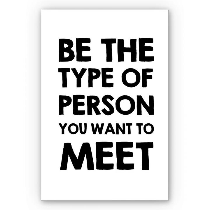 Actual product image Trenddeko Be the type of person (40 x 60 cm)