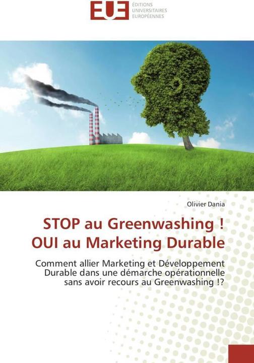 Actual product image STOP au Greenwashing! OUI au Marketing Durable (German, Olivier Dania, 2015)