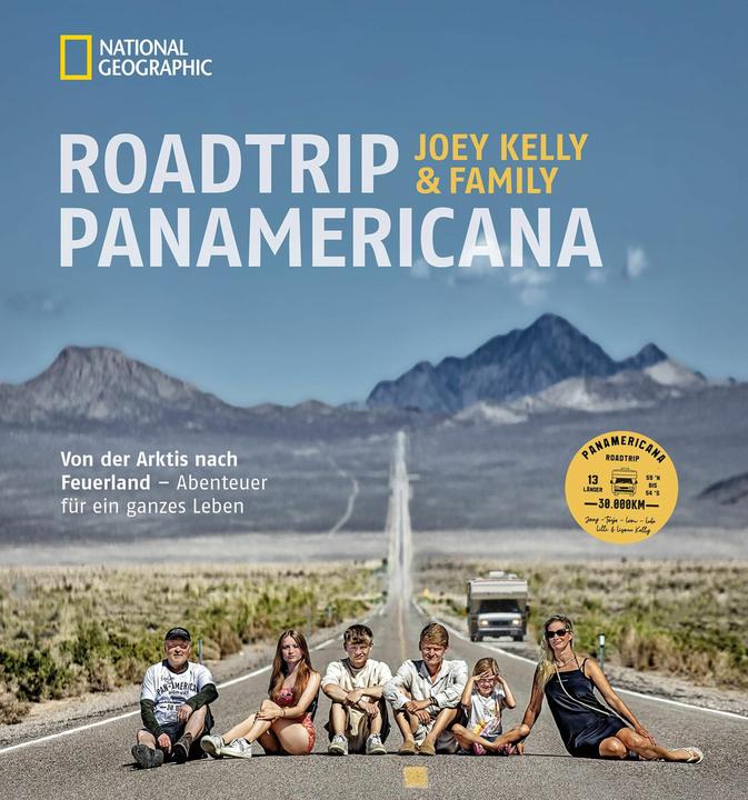 Produktbild National Geographic Roadtrip PANAMERICANA (Deutsch, Joey Kelly & Family, 2024)