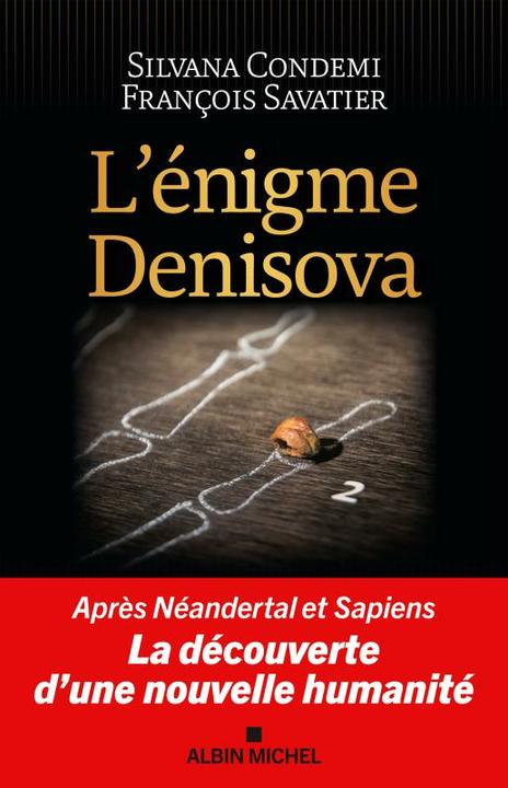Produktbild Albin Michel L'énigme Denisova (Französisch, Silvana Condemi, François Savatier, 2024)