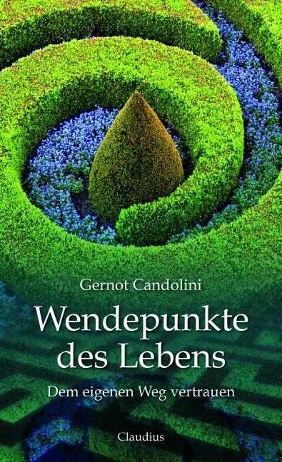 Actual product image Wendepunkte des Lebens (German, Gernot Candolini, 2017)