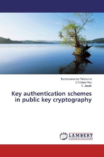 Actual product image Key authentication schemes in public key cryptography (Kumaraswamy Palleboina, C.V.Guru Rao, V. Janaki, 2017)