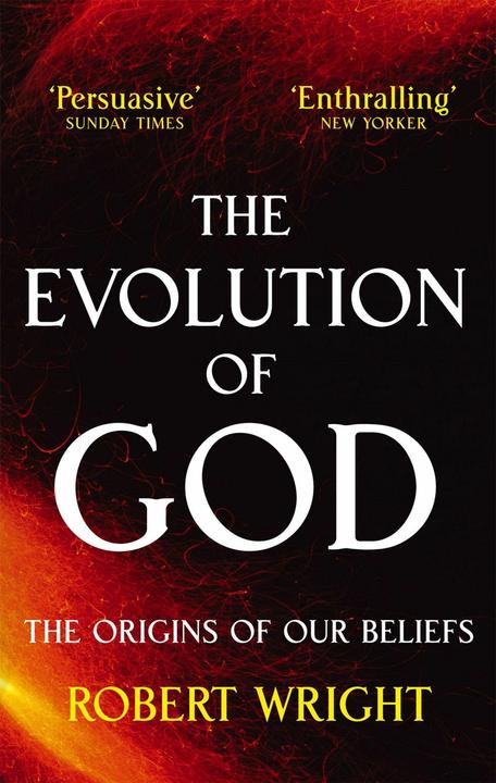 Produktbild Evolution of God: Origins of Our Beliefs (Englisch, Robert Wright, 2010)