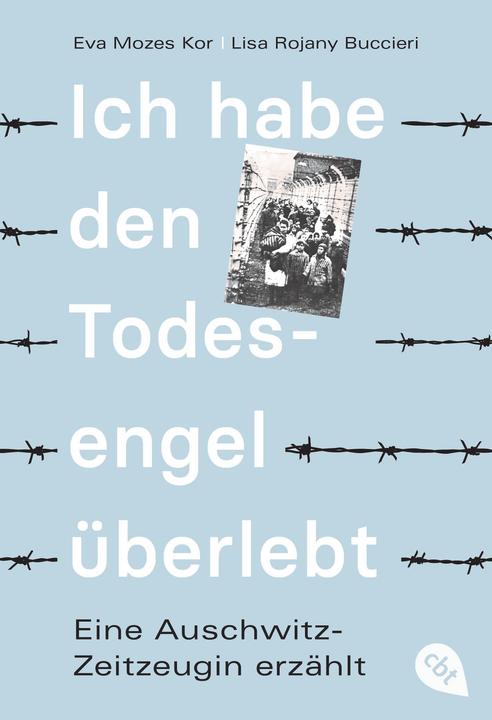 Produktbild Ich habe den Todesengel überlebt - Eine Auschwitz-Zeitzeugin erzählt (Deutsch, Lisa Rojany Buccieri, Eva Mozes Kor, 2022)