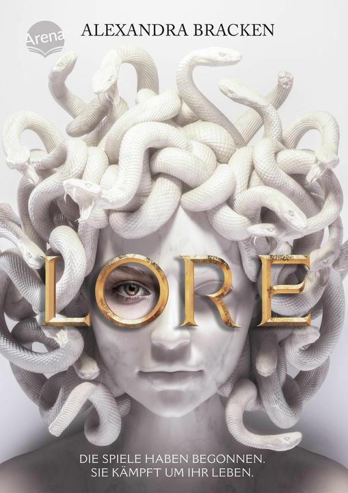 Actual product image Lore. The games have begun. She fights for her life (Alexandra, Bracken, German)