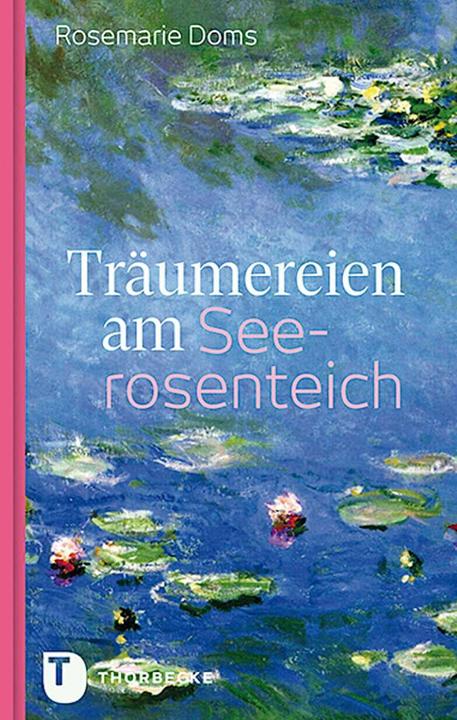 Produktbild Träumereien am Seerosenteich (Deutsch, Rosemarie Doms, 2020)