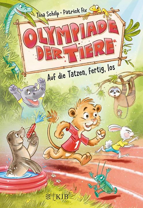 Produktbild Olympiade der Tiere – Auf die Tatzen, fertig, los (Deutsch, Patrick Fix, Tina Schilp, 2024)