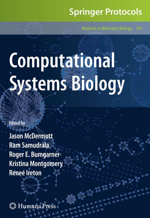 Produktbild Computational Systems Biology (Ram Samudrala, Reneé Ireton, Jason McDermott, Roger Bumgarner, Kristina Montgomery, 2016)