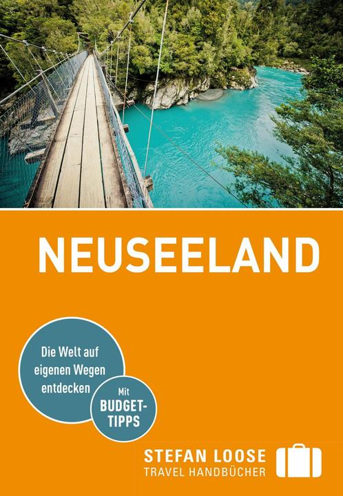 Produktbild Stefan Loose Reiseführer Neuseeland (Deutsch, Ian Osborn, Stephen Keeling, Gerard Hindmarsh, Rachel Mills, Shafik Meghji, Sarah Reid, 2024)