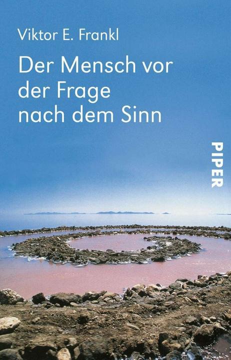 Produktbild Der Mensch vor der Frage nach dem Sinn (Deutsch, Viktor E. Frankl, 1985)