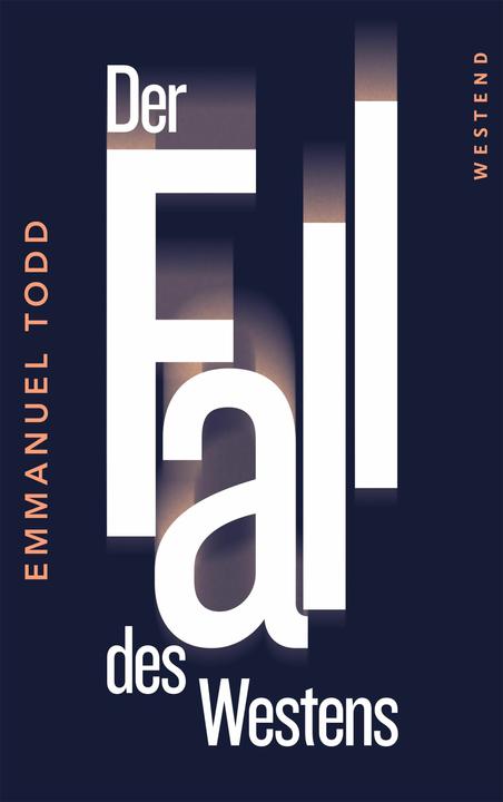 Der Westen im Niedergang (Deutsch, Emmanuel Todd, 2024)