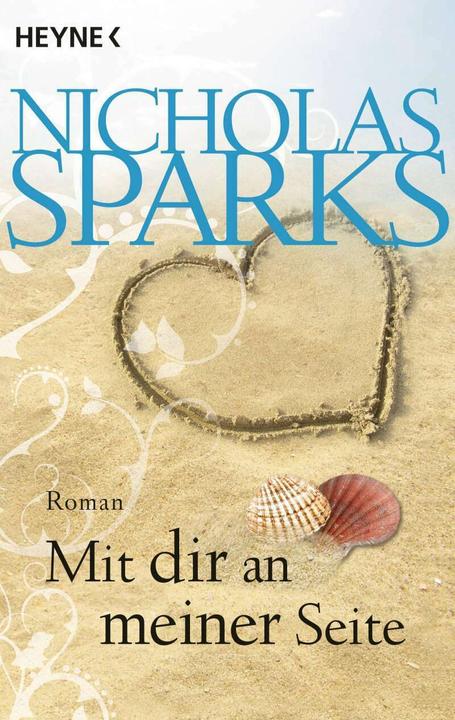 Produktbild Mit dir an meiner Seite (Deutsch, Nicholas Sparks, 2011)