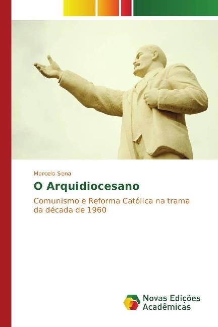 Produktbild O Arquidiocesano (Marcelo Sena, 2017)
