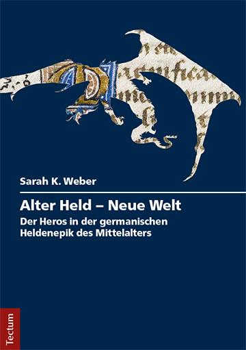 Produktbild Alter Held - Neue Welt (Deutsch, Sarah K. Weber, 2017)