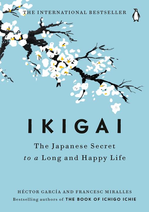 Ikigai (English, Héctor García, Francesc Miralles, 2017)