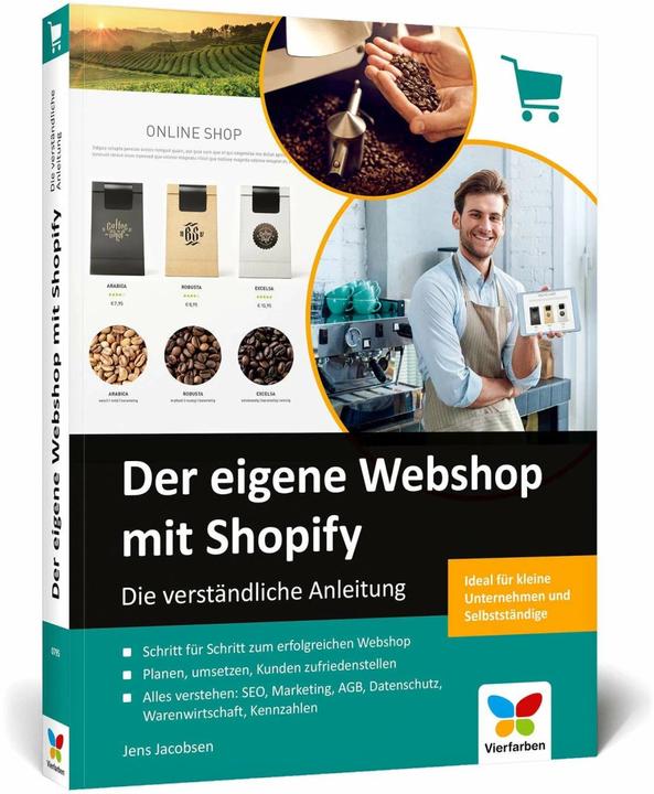 Produktbild Der eigene Webshop mit Shopify (Deutsch, Jens Jacobsen, 2021)