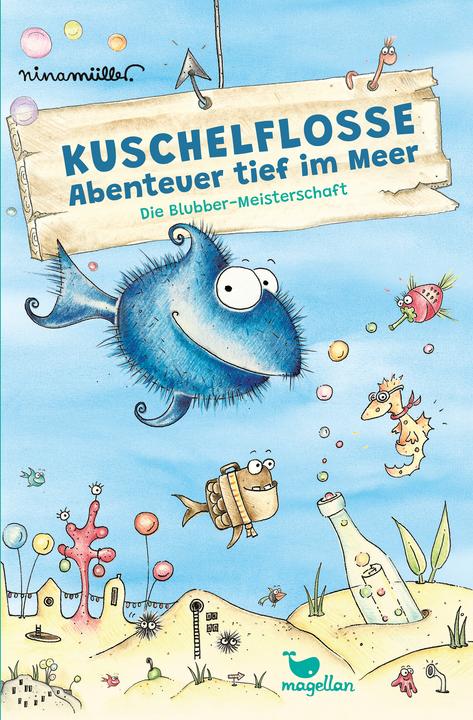 Produktbild Kuschelflosse - Abenteuer tief im Meer - Die Blubber-Meisterschaft (Deutsch, Nina Müller, 2025)