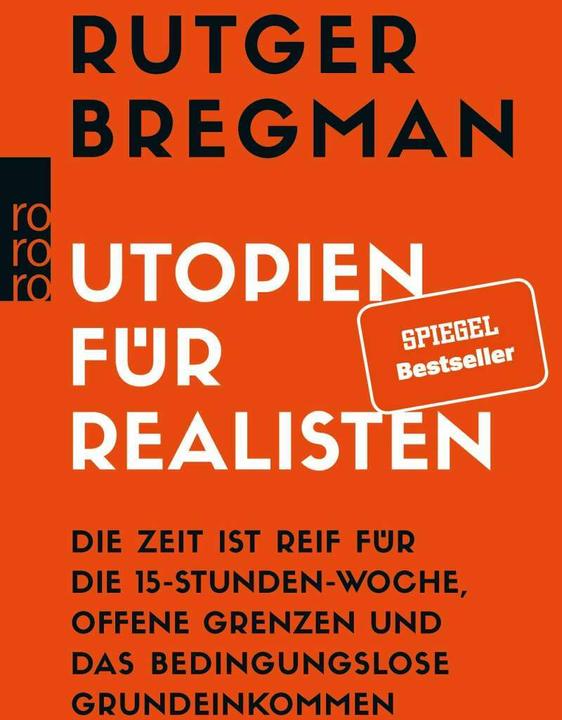 Produktbild Utopien für Realisten (Deutsch, Rutger Bregman, 2019)