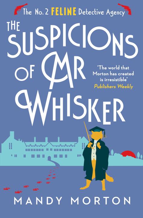 Actual product image The Suspicions of Mr Whisker (English, Mandy Morton, 2024)