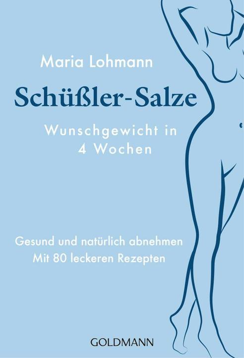 Image du produit Sels de Schüssler - Poids idéal en 4 semaines (Allemand, Maria Lohmann)