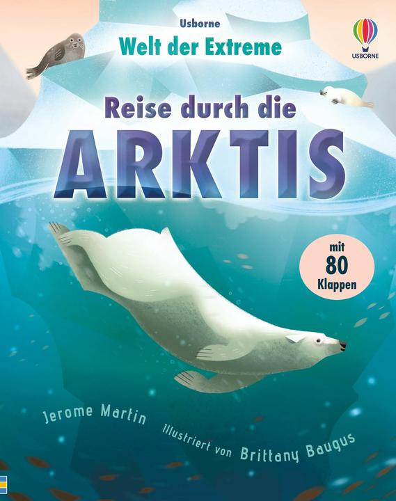Produktbild Welt der Extreme: Reise durch die Arktis (Deutsch, Martin, Jerome, 2024)