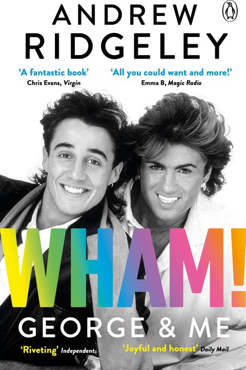 Wham! George & Me (Inglese, Andrew Ridgeley, 2020)