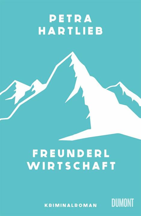 Produktbild Freunderlwirtschaft (Deutsch, Petra Hartlieb, 2024)