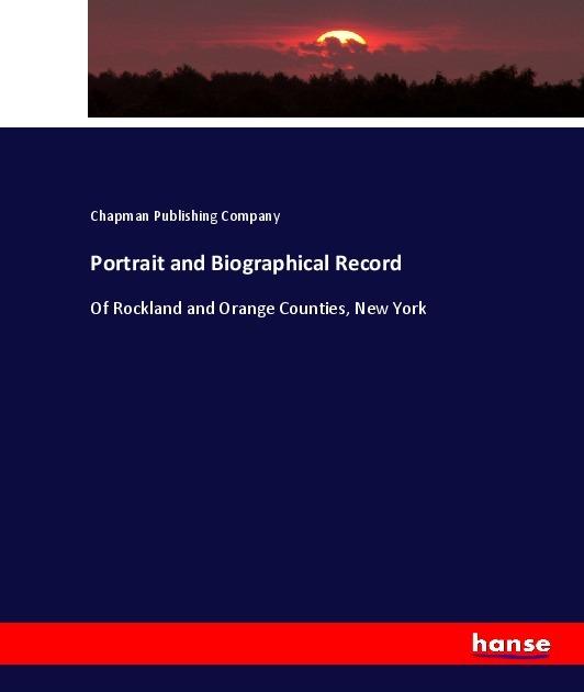 Produktbild Portrait and Biographical Record (Deutsch, Chapman Publishing Company, 2017)
