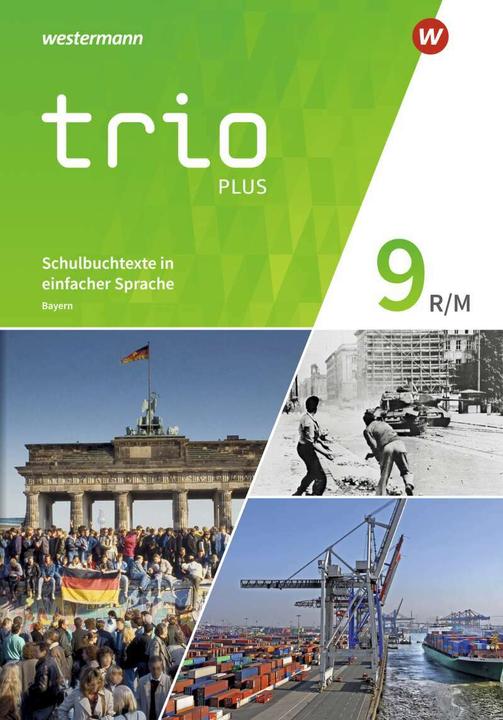 Produktbild Trio - GPG / Trio GPG - Geschichte / Politik / Geographie für Mittelschulen in Bayern - Ausgabe 2017 (Deutsch, Georg Tischler, Christoph Neudert, Evelyn Gmach, Rudi Kunz, Astrid Senft, Thomas Bauer, 2021)