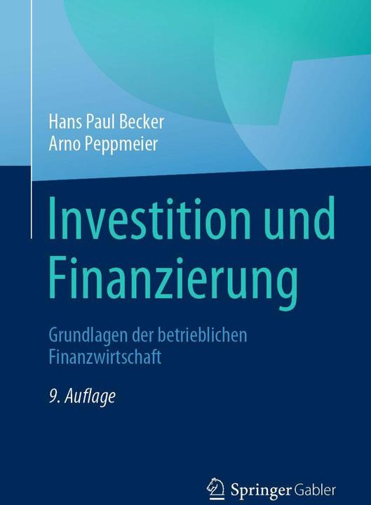 Produktbild Investition und Finanzierung (Deutsch, Hans Paul Becker, Arno Peppmeier, 2022)