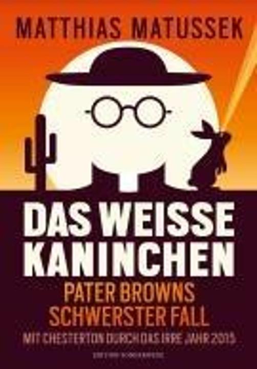 Produktbild Das weisse Kaninchen (Deutsch, Matthias Matussek, 2024)