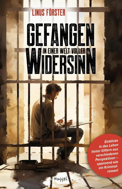 Produktbild Gefangen in einer Welt voller Widersinn (Deutsch, Linus Förster, 2024)