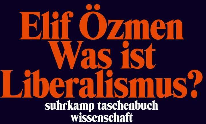 Actual product image Was ist Liberalismus? (German, Elif Özmen, 2023)