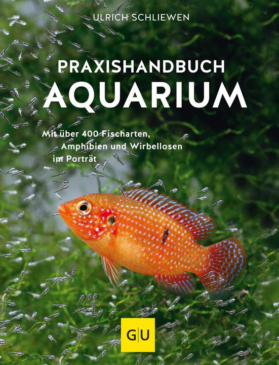 Actual product image Das grosse Praxishandbuch Aquarium (German, Ulrich Schliewen, 2017)