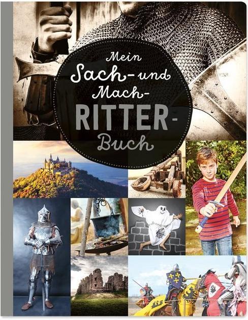 Produktbild Mein Sach- und Mach-Ritter-Buch (Deutsch, Hannah Kastenhuber, 2020)
