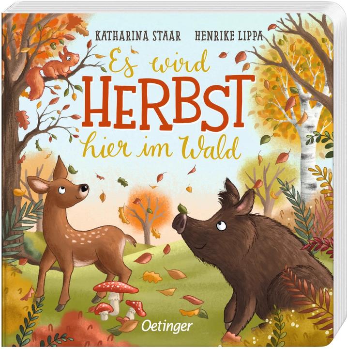 Produktbild Es wird Herbst hier im Wald (Deutsch, Katharina Staar, Henrike Lippa, 2023)